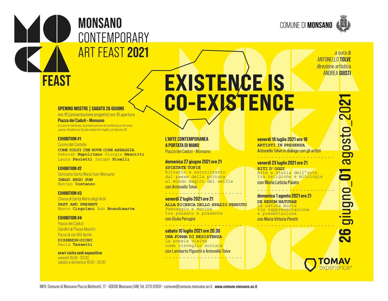 MOCA, MONSANO CONTEMPORARY ART FEAST: EXISTENCE IS CO-EXISTENCE.